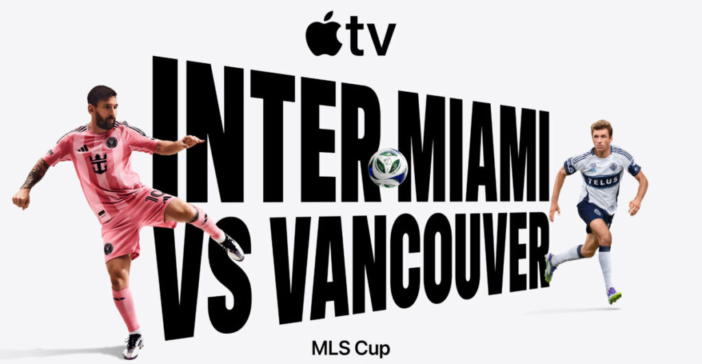 Finale MLS Cup streaming gratuito su Apple TV questo sabato 6 Dicembre 2025 (anche in Italia)
